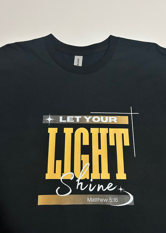 Let Your Light Shine T-Shirt