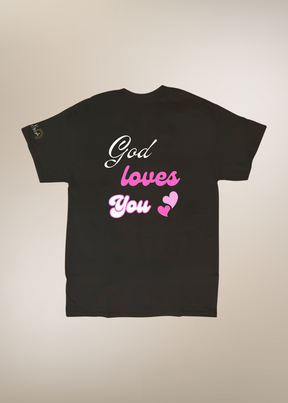 Smile, God Loves You T-Shirt