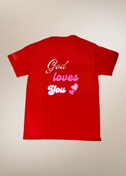 Smile, God Loves You T-Shirt