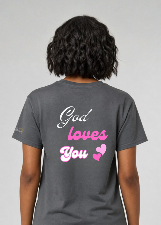 Smile, God Loves You T-Shirt